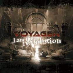 Voyager (AUS) : I Am the Revolution